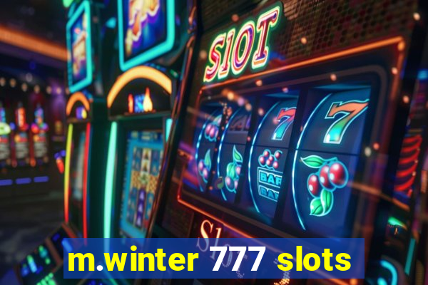 m.winter 777 slots